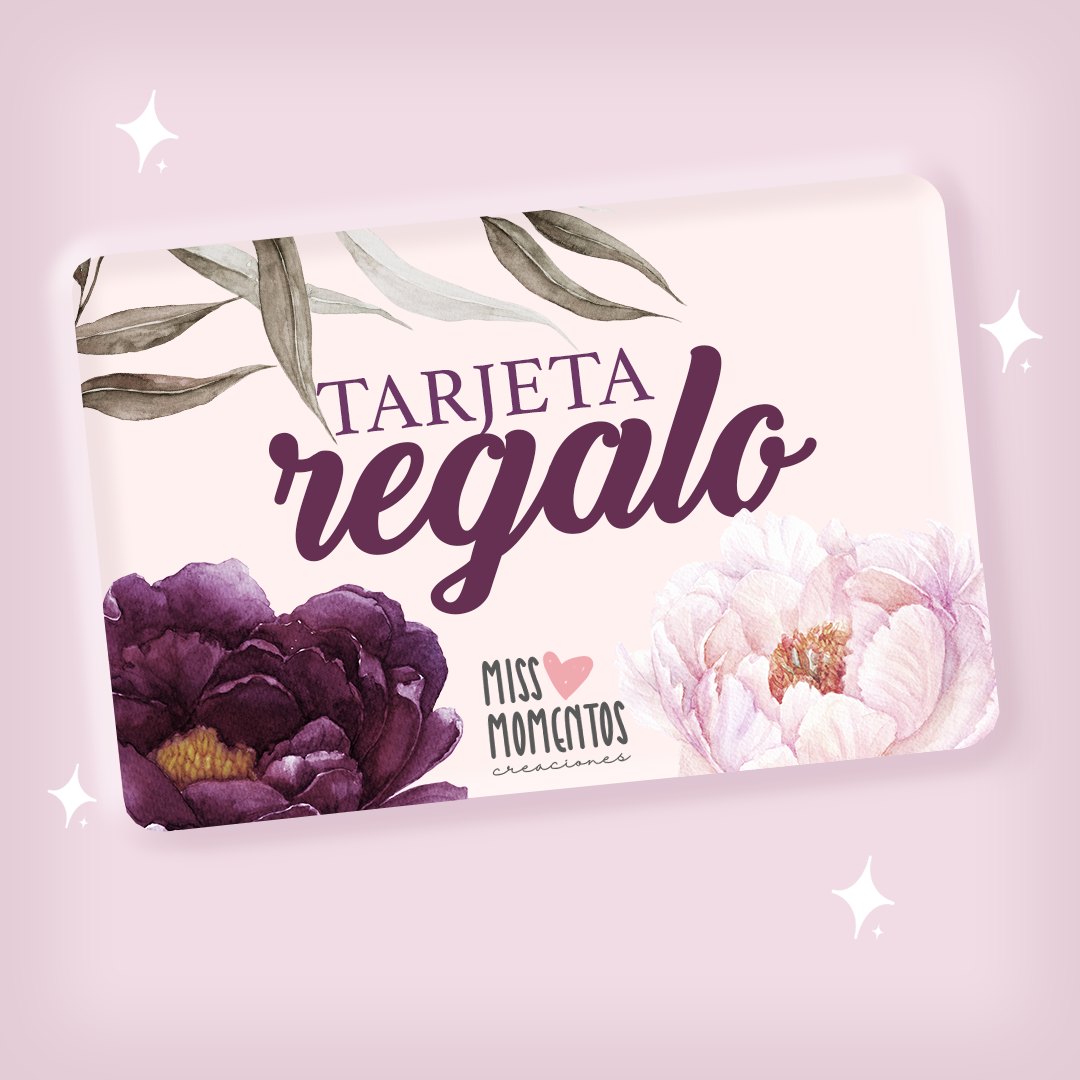 Tarjeta Regalo MissMomentos